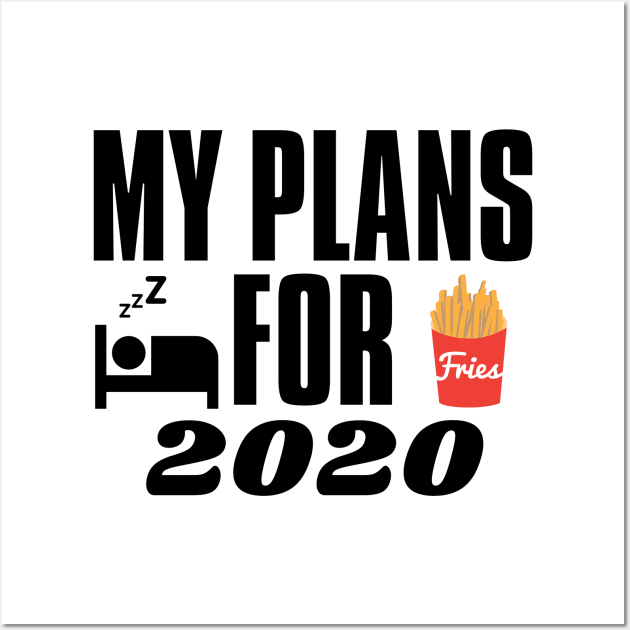 My Plans For 2020 Wall Art by Seopdesigns